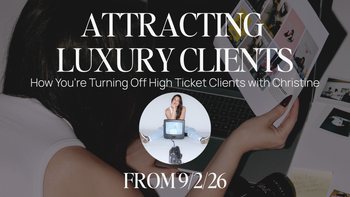 Livestream Playback : Attracting Luxury Clients : How You're Turning Off High Ticket Buyers