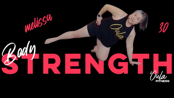 Body Strength | Melissa | 9.7.26