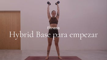 Hybrid Base para empezar. Fitness con Lucía