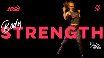 Body Strength | Emilie | 9.8.26