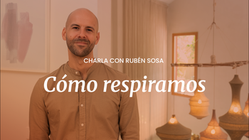 Día 0. Morning Ritual — Cómo respiramos