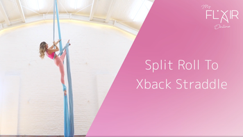 Split Roll to Xback Straddle – Beginner