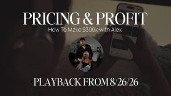 Livestream Playback : Pricing & Profit - How To Make $300k - with Alex from 9/9/26