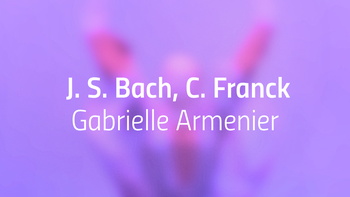 ✪ J. S. Bach und César Franck