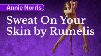 Stripper Slink Choreo: Sweat On Your Skin by Rumelis 11.09.26