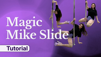 Magic Mike Slide Tutorial