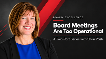 Board Excellence: From Operational Updates to Strategic Leadership
