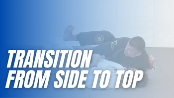 Transition From Side To Top Control - Step Over 2