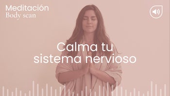 Calma tu sistema nervioso. Meditación con Pilar