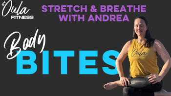Body Bites | Chill | Andrea | 10.8.26