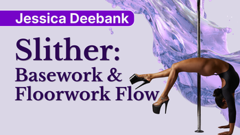 Slither: Basework & Floorwork Flow 02.11