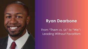 From “Them vs. Us” to “We”: Leading Without Favoritism