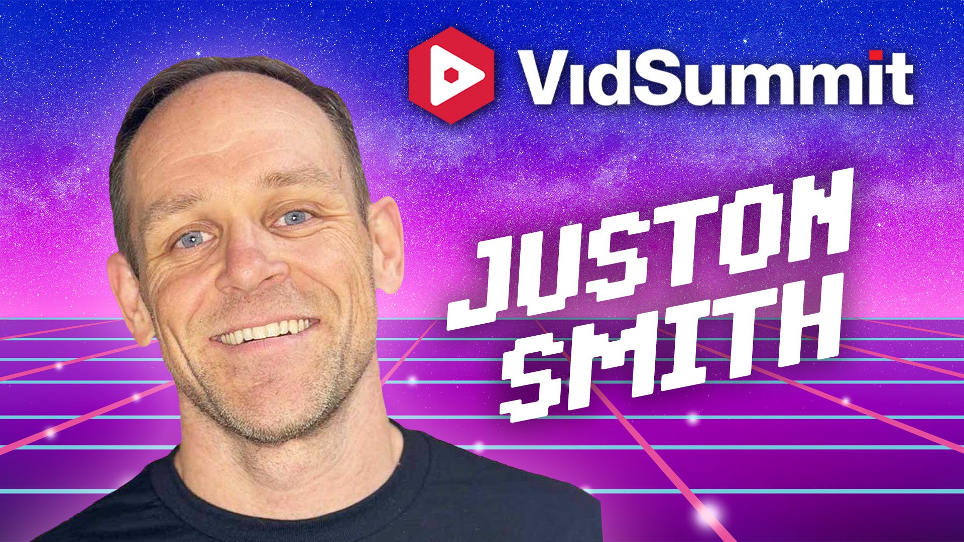 Juston Smith, VidSummit 2026