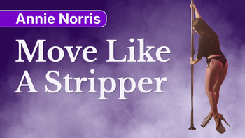 Move Like A Stripper 18.11