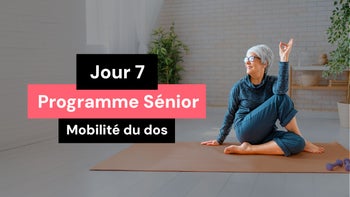 Sénior 🌷 - Mobilité du dos #7