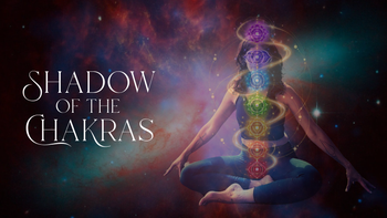 Shadow Of The Chakras