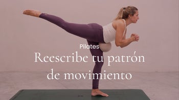 Reescribe tu patrón de movimiento. Pilates con Judith