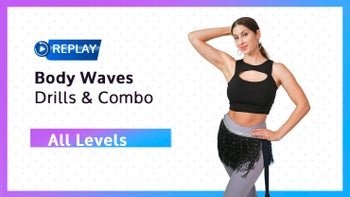 REPLAY: Body Waves Drills & Combo