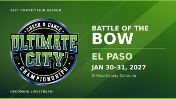 UCCC – Battle of the Bow El Paso 2027