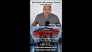 DECLASSIFIED - Were God's Messengers Erased From History?