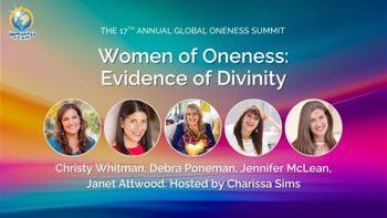 Women of Oneness: Evidence of Divinity