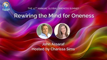 Rewiring the Mind for Oneness
