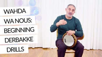 Wahda Wa Nous: Beginning Derbakke Drills with Faisal Zedan