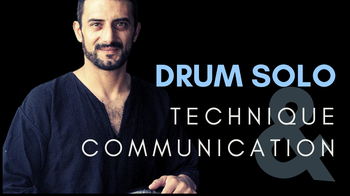 Drum Solo: Technique & Communication with Faisal Zedan