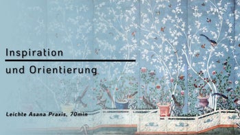 Inspiration und Orientierung