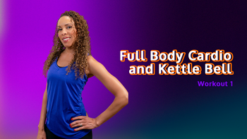 Full Body Cardio and Kettle Bell Workout 1