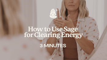 3 Mins - How to Use Sage for Clearing Energy