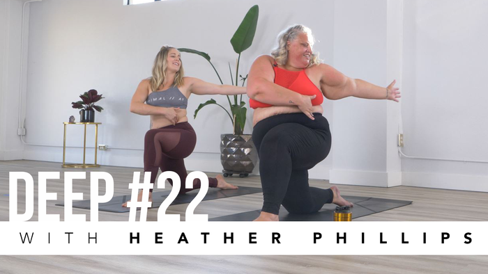 Deep 22 with Heather Phillips