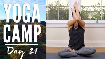 Yoga Camp - Day 21 - I Believe