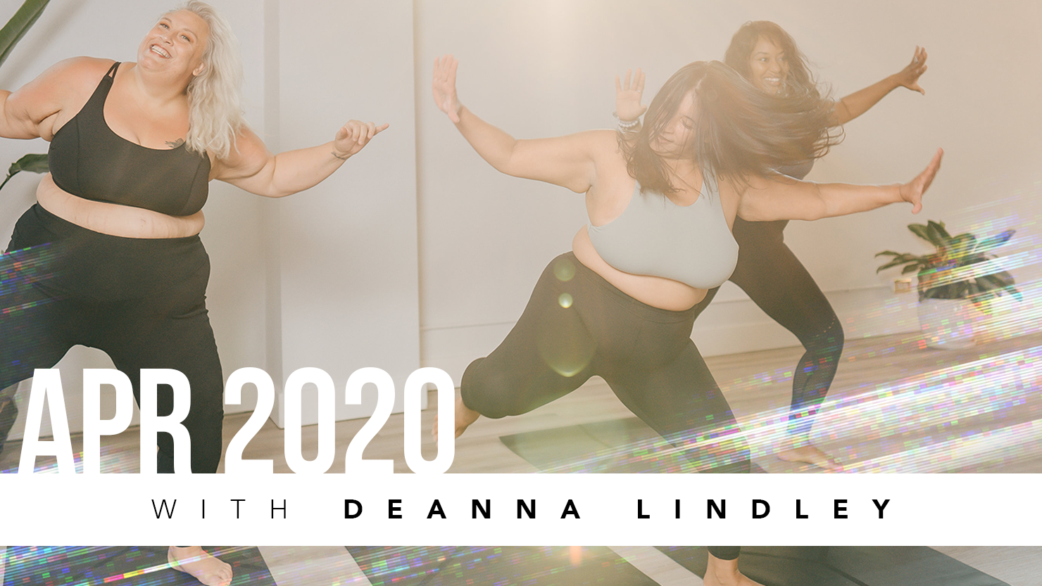 April 2020 Cardio/Dance with Deanna Lindley