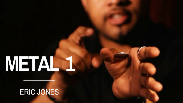 Metal: Getting Started in High-Impact Coin Magic by Eric Jones