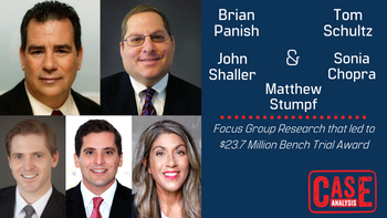 Brian Panish, Tom Schultz, John Shaller, Matthew Stumpf, and Jury Consultant Sonia Chopra - Focus Group Research that led to $23.7 Million Bench Trial Award – 03/12/21